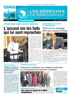 Les Dépêches de Brazzaville : Édition brazzaville du 08 mai 2018