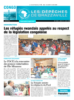 Les Dépêches de Brazzaville : Édition brazzaville du 21 juin 2018