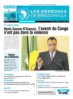 Les Dépêches de Brazzaville : Édition brazzaville du 15 août 2018