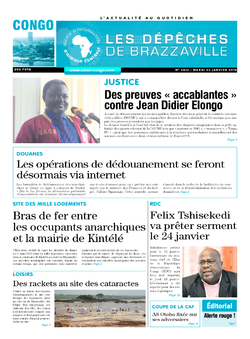 Les Dépêches de Brazzaville : Édition brazzaville du 22 janvier 2019