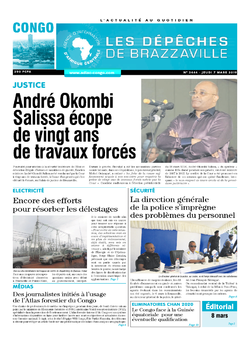 Les Dépêches de Brazzaville : Édition brazzaville du 07 mars 2019