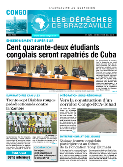 Les Dépêches de Brazzaville : Édition brazzaville du 08 mai 2019