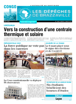 Les Dépêches de Brazzaville : Édition brazzaville du 02 mars 2021