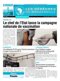 Les Dépêches de Brazzaville : Édition brazzaville du 25 mars 2021