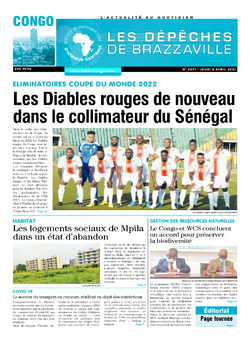 Les Dépêches de Brazzaville : Édition brazzaville du 08 avril 2021