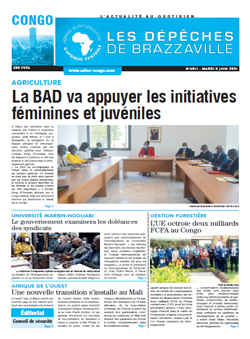 Les Dépêches de Brazzaville : Édition brazzaville du 08 juin 2021