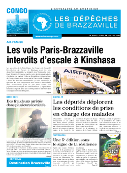 Les Dépêches de Brazzaville : Édition brazzaville du 29 juillet 2021