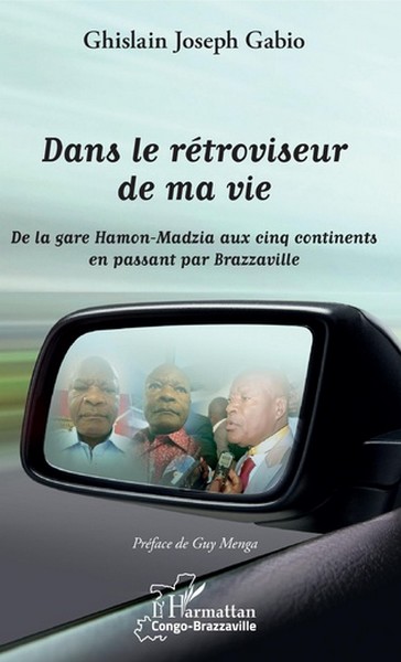  Couverture Dans le rétroviseur de ma vie de Ghislain Joseph Gabio