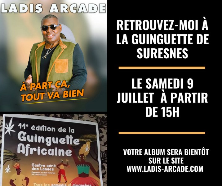 Ladis Arcade à l'affiche de l'ouverture de la guinguette africaine de Suresnes, France, 2022